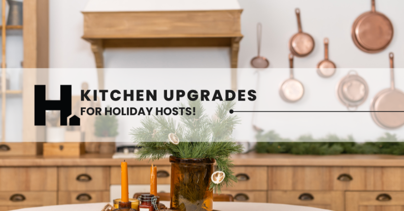 2024 Kitchen Upgrades for Holiday Hosts